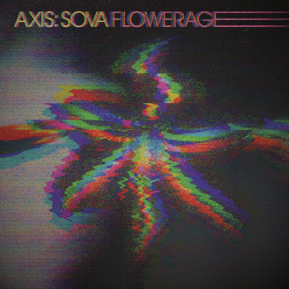Axis: Sova - Flowerage [LP] [New Vinyl]