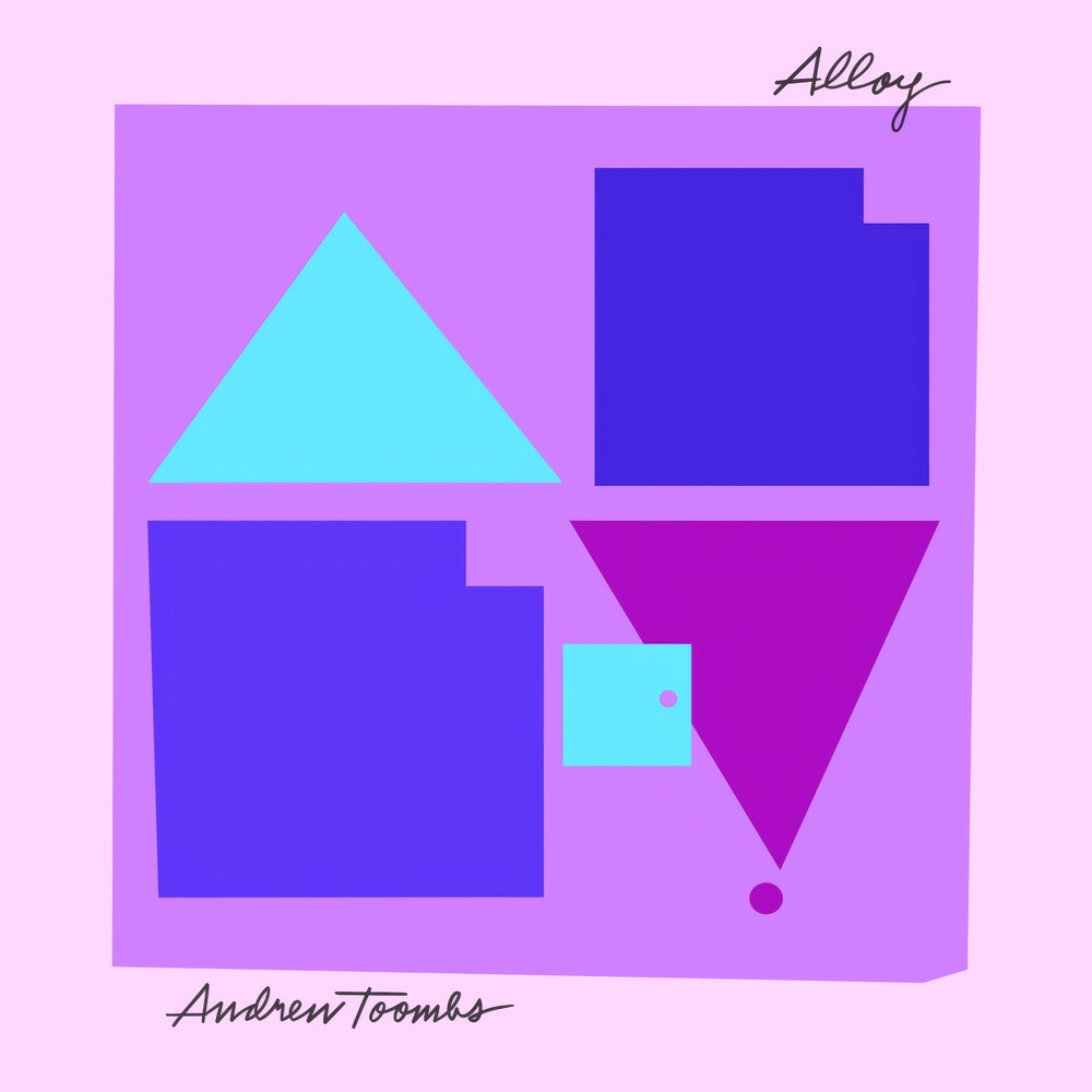 Andrew Toombs - Alloy [CD] [New CD]
