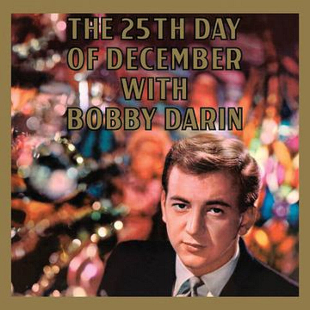 Bobby Darin - 25th Day Of December (Audp) [Limited Edition] [180 Gram] [New Vinyl]