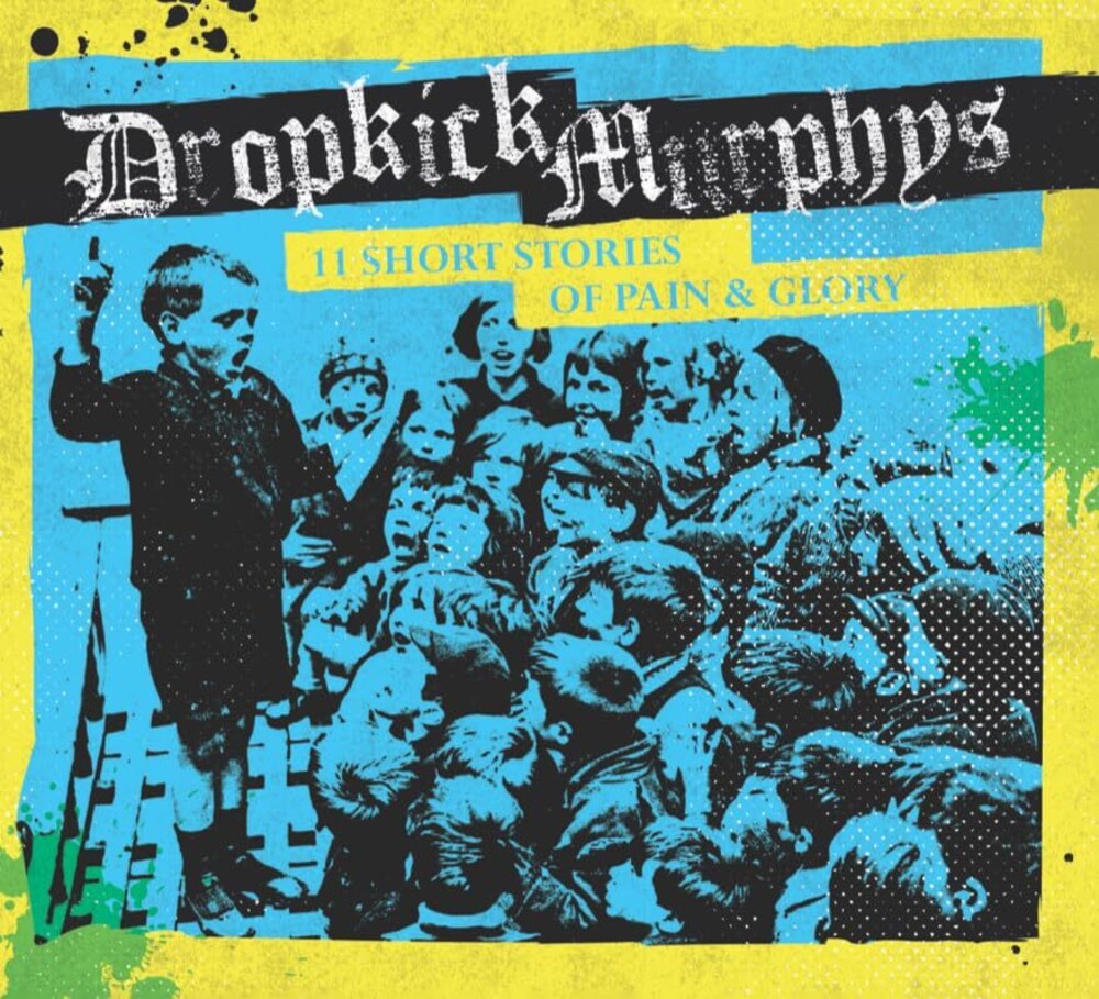 Dropkick Murphys - 11 Short Stories Of Pain & Glory [CD] [New CD]