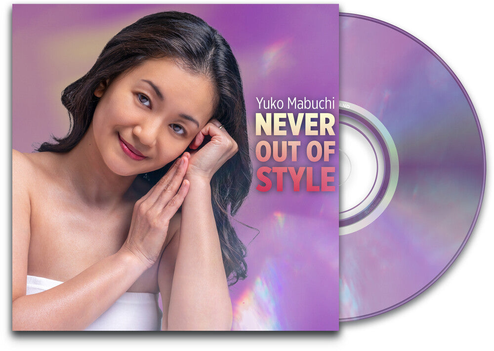 Yuko Mabuchi - Never Out Of Style [CD] [New CD]