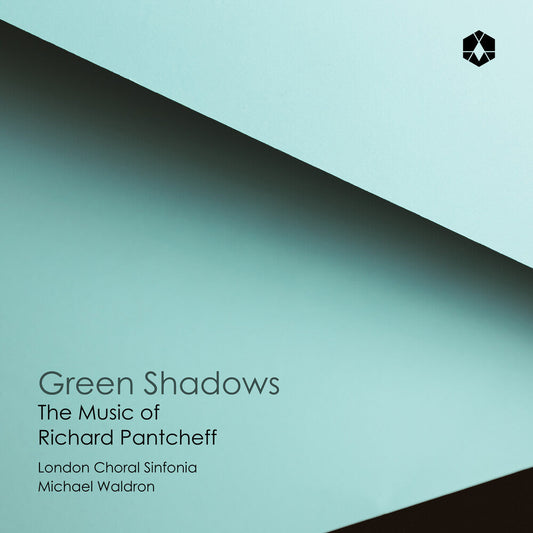 London Choral Sinfonia / Michael Waldron - Green Shadows: Music Of Richard Pantcheff [CD] [New CD]