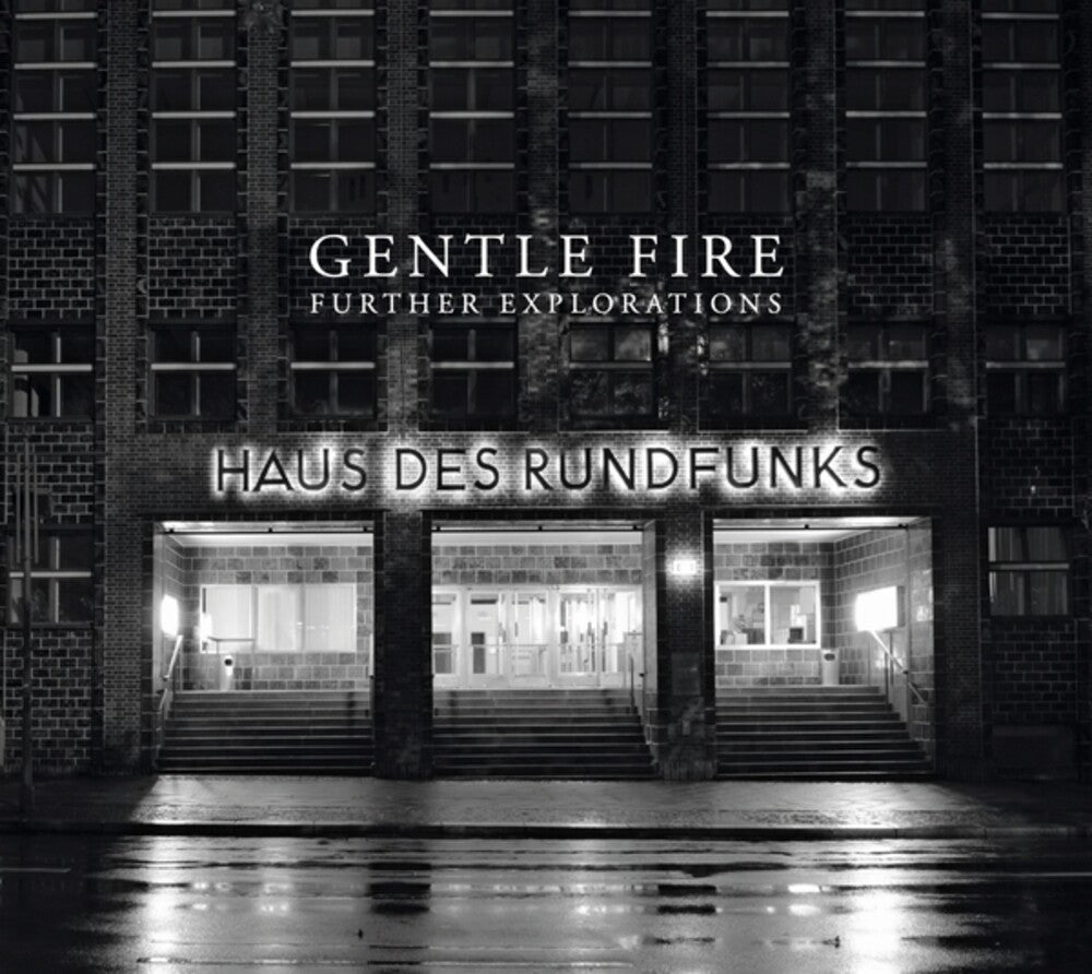 Gentle Fire - Further Explorations [CD] [New CD]