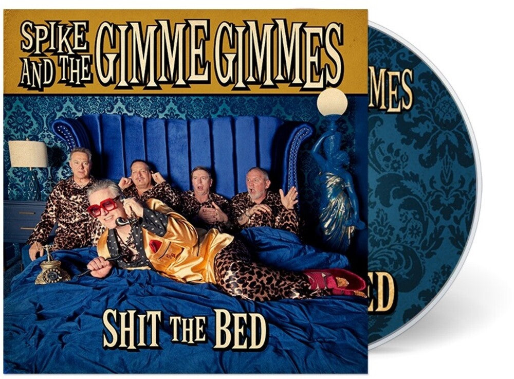 Spike & The Gimme Gimmes - Shit The Bed [CD] [New CD]