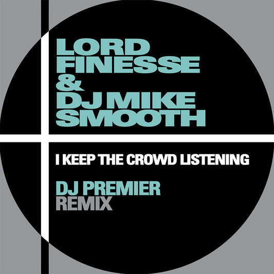 Lord Finesse - I Keep The Crowd Listening (DJ Premier Remix) [7" Vinyl] [New Vinyl]