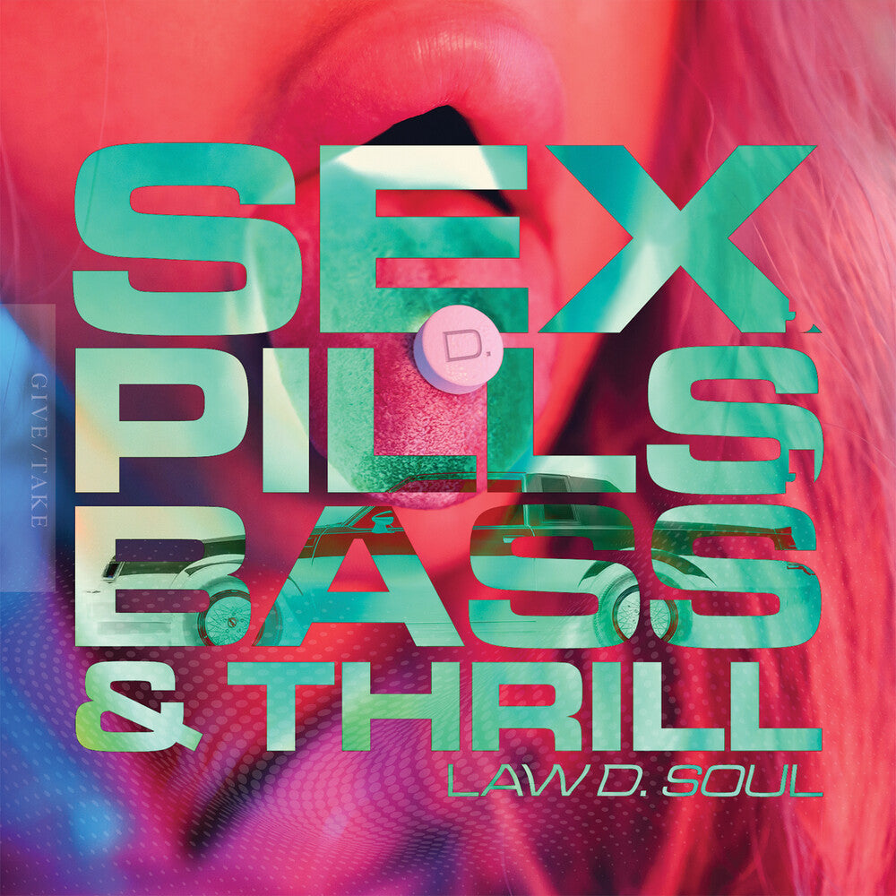 Law D. Soul - Sex, Pills, Bass & Thrill (Mod) [CD] [New CD]