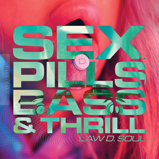 Law D. Soul - Sex, Pills, Bass & Thrill (Mod) [CD] [New CD]