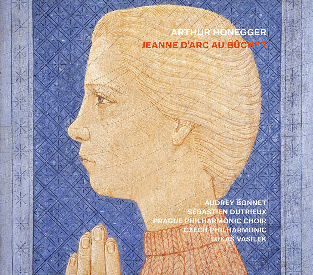 Audrey Bonnet - Arthur Honegger: Jeanne D'arc Au Bucher [CD] [New CD]