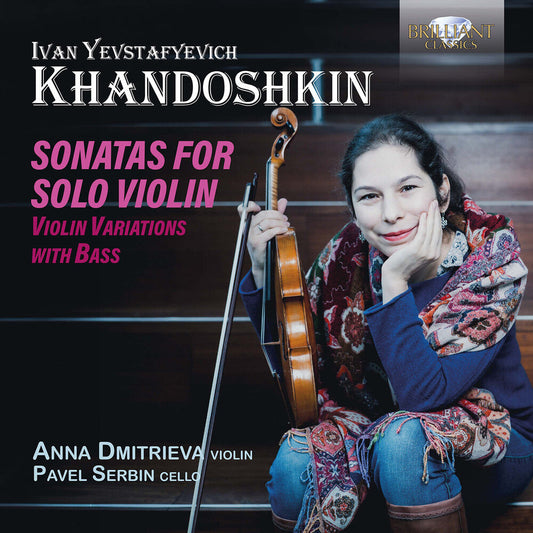 Anna Dmitrieva - Khandoshkin: Sons For Solo Vn Vn Variations With [CD] [New CD]