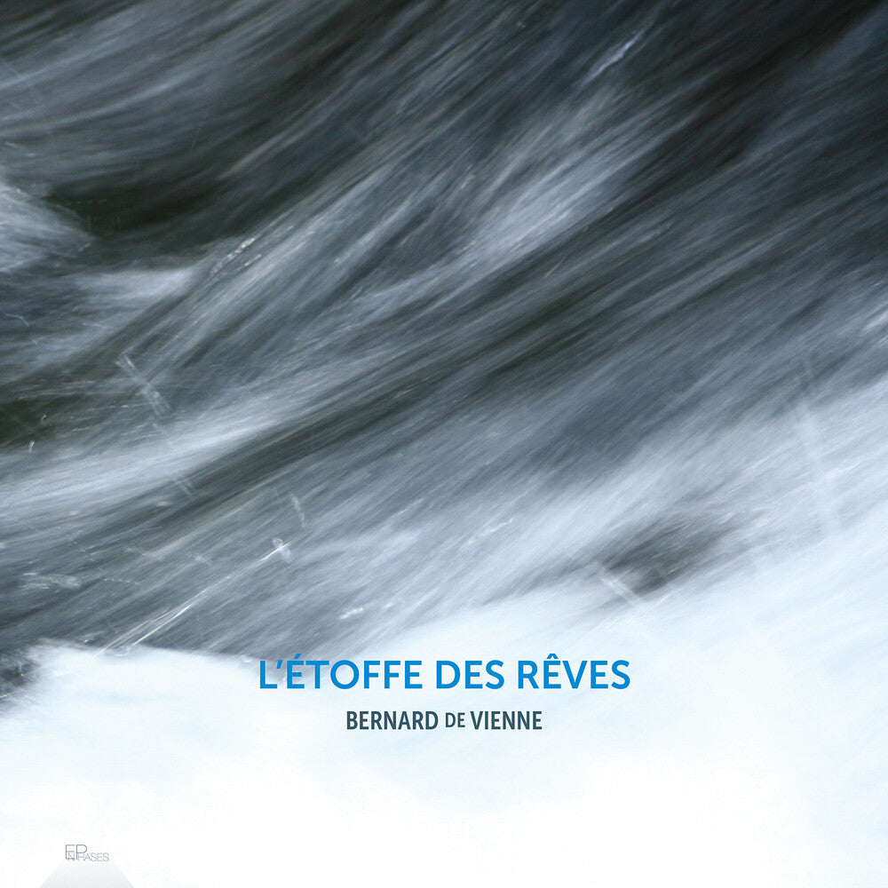 Bernard De Vienne: L'etoffe Des Reves - Bernard De Vienne: L'etoffe Des Reves [CD] [New CD]