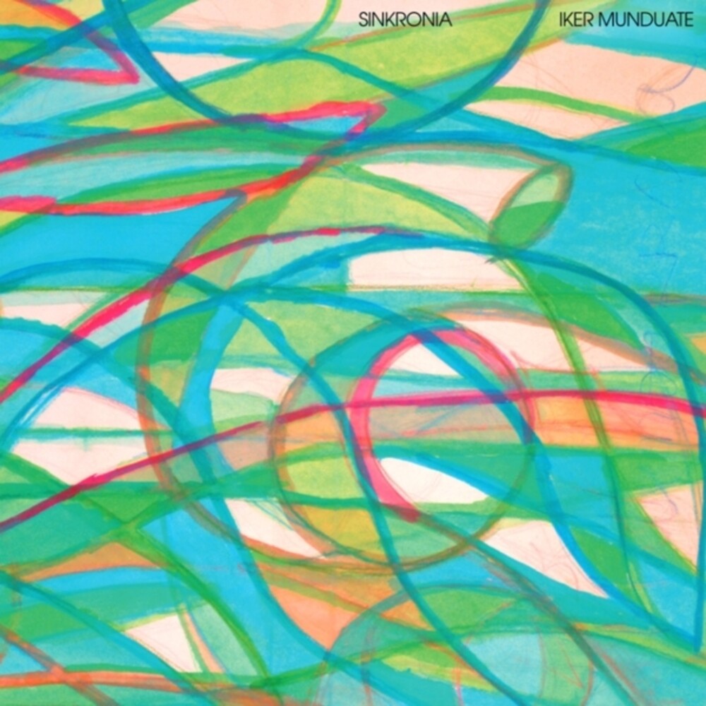 Iker Munduate - Sinkronia [LP] [New Vinyl]