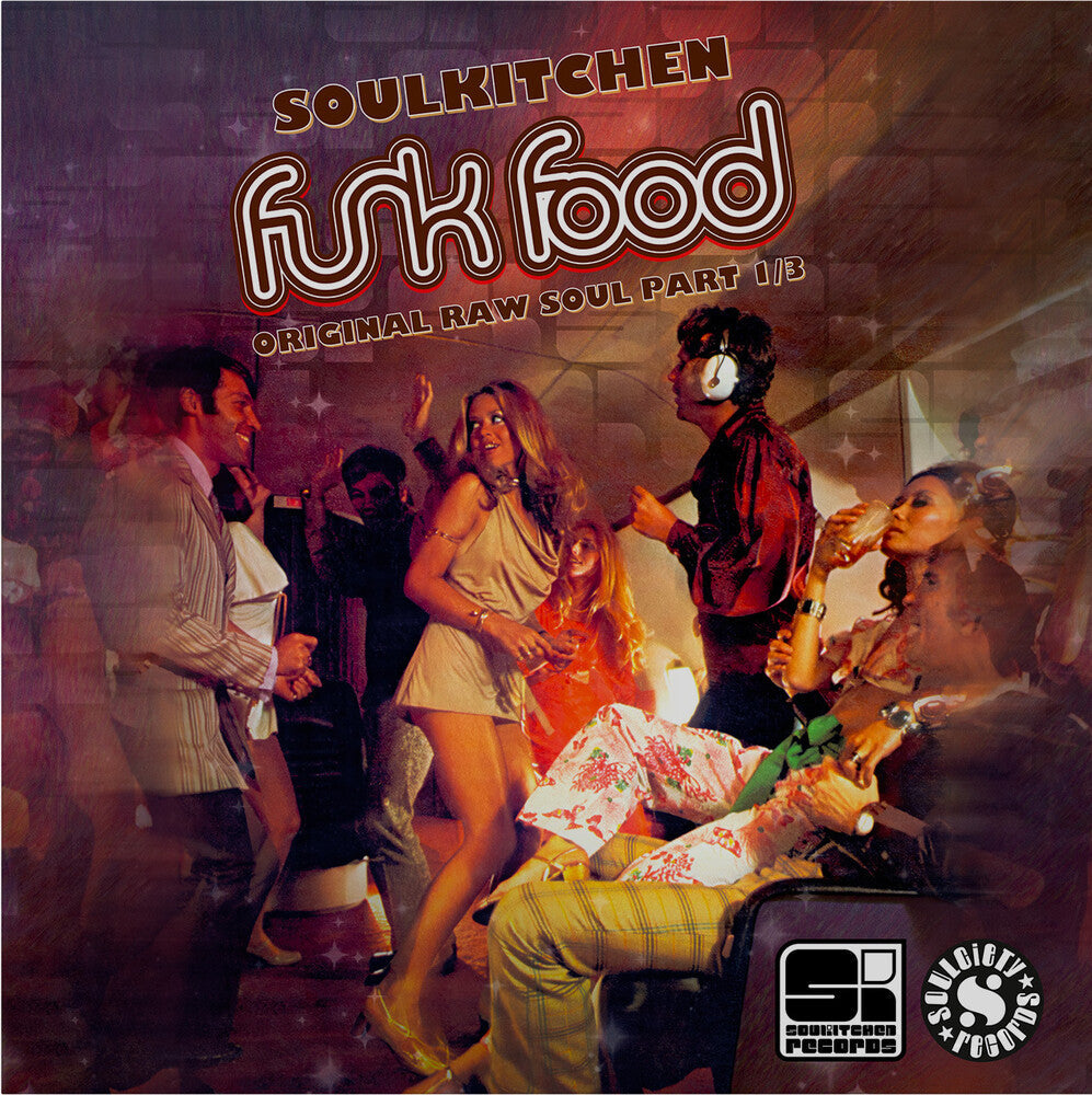 Soulkitchen Funkfood: Original Raw Soul Pt 1 / Var - Soulkitchen Funkfood: Original Raw Soul Pt 1 / Var [LP] [New Vinyl]