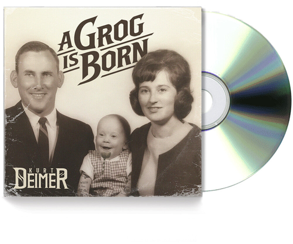 Kurt Deimer - A Grog is Born [CD] [New CD]