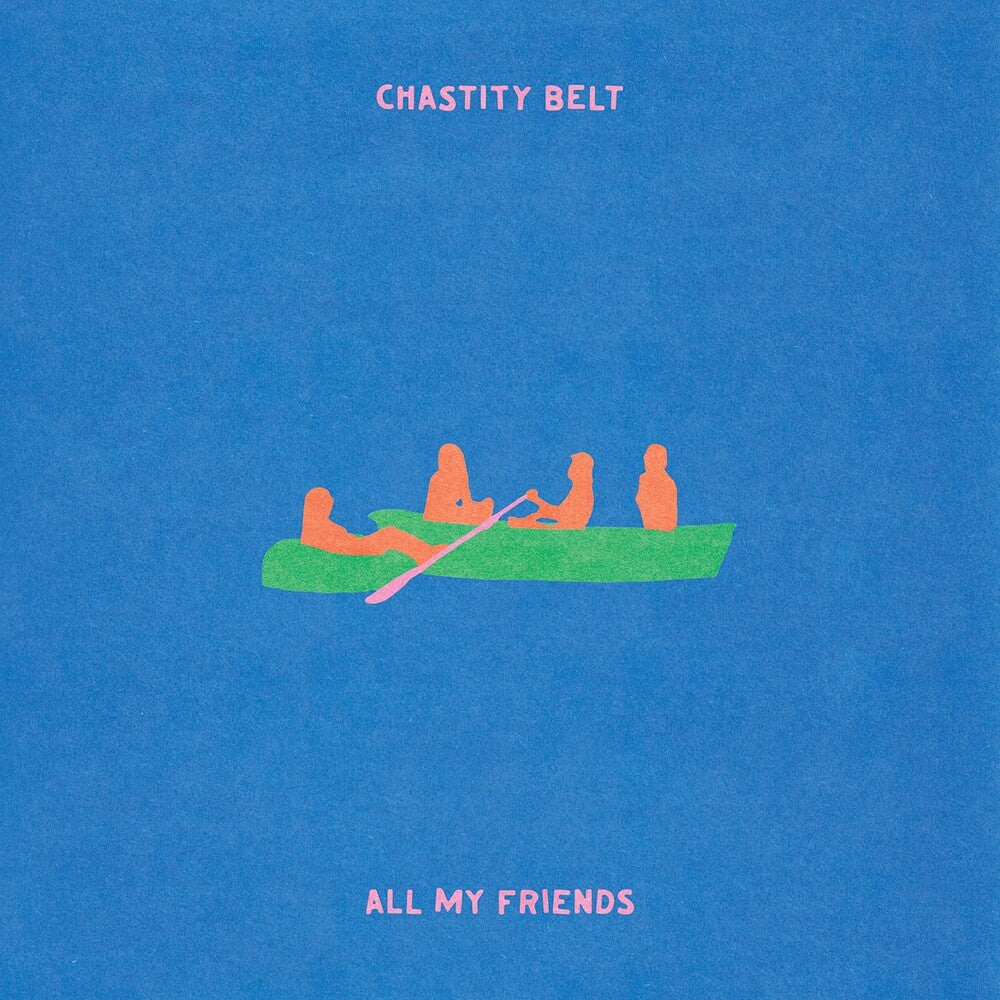 Chastity Belt - All My Friends [CD] [New CD]