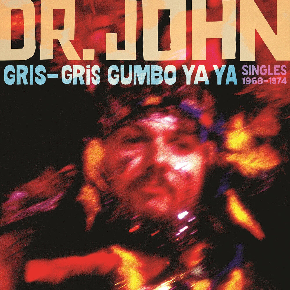 Dr John - Gris-Gris Gumbo Ya Ya: Singles 1968-1974 (Gate) [LP] [New Vinyl]