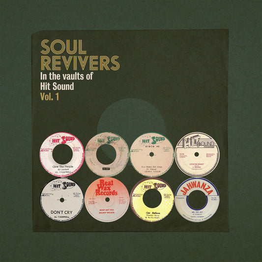 Soul Revivers In The Vaults Of Hit Sound Vol. 1 - Soul Revivers In The Vaults Of Hit Sound Vol. 1 [LP] [New Vinyl]