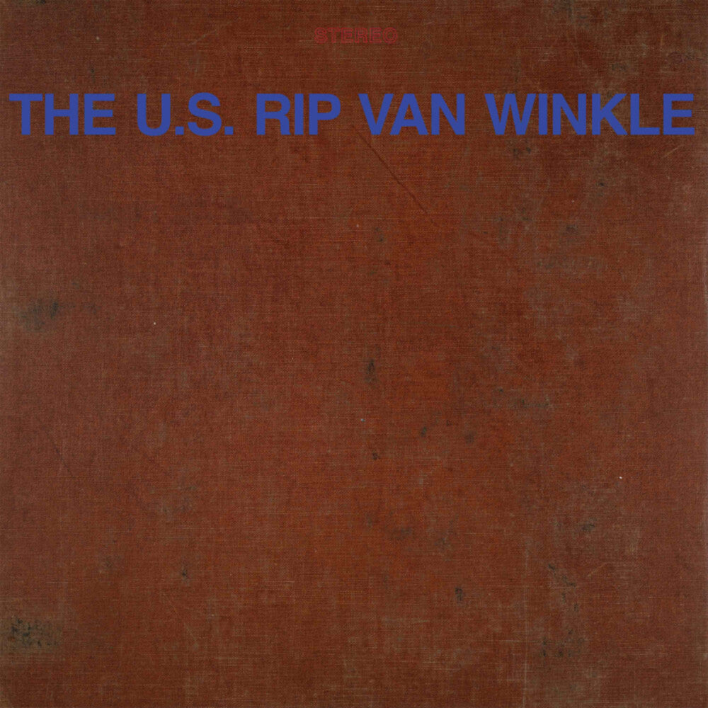 U.S. Rip Van Winkle - U.S. Rip Van Winkle [LP] [New Vinyl]