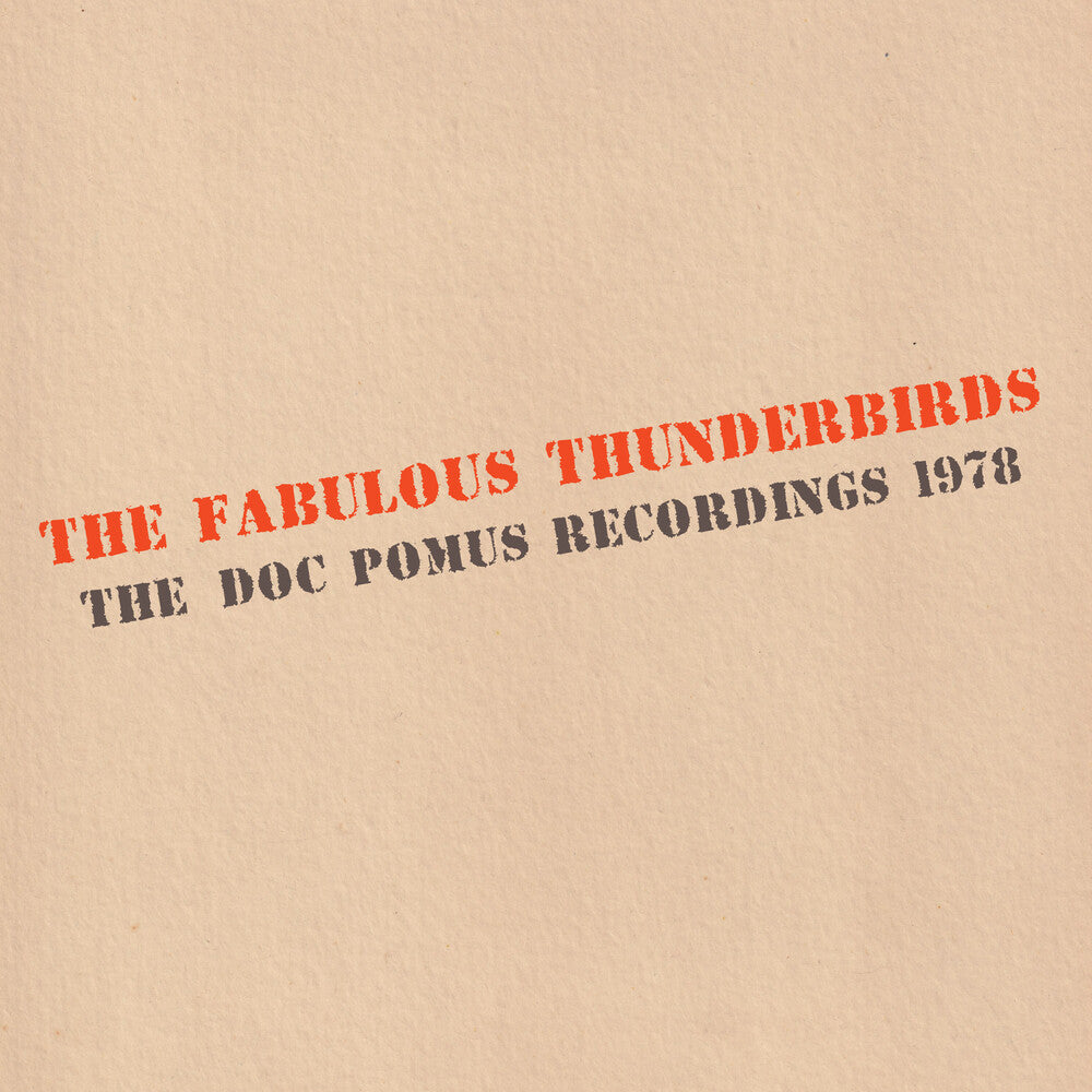 Fabulous Thunderbirds - Doc Pomus Recordings 1978 [CD] [New CD]