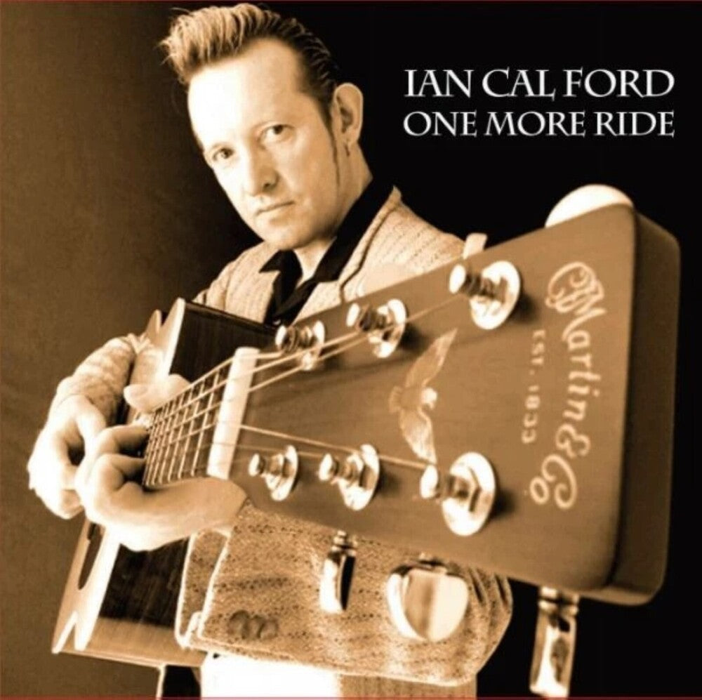Ian Cal Ford - One More Ride [CD] [New CD]