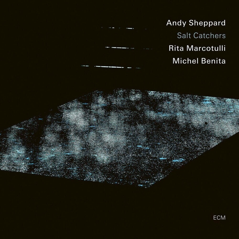 Andy Sheppard  / Marcotulli,Rita / Benita,Michel - Salt Catchers [CD] [New CD]