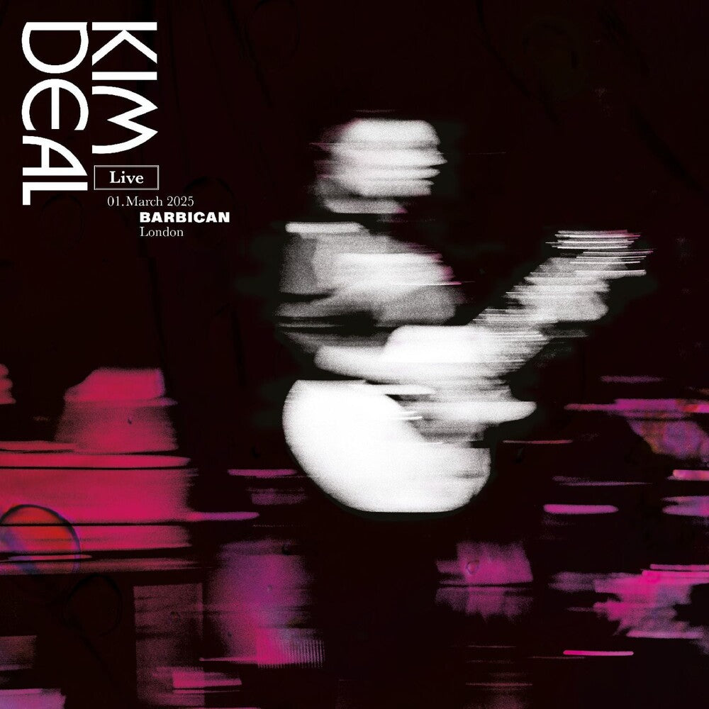 Pre-Order: Kim Deal - Live At The Barbican [CD]
