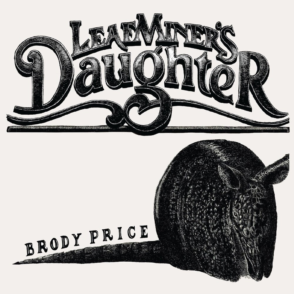 Brody Price - Leaf Miner's Daughter [LP] [New Vinyl]