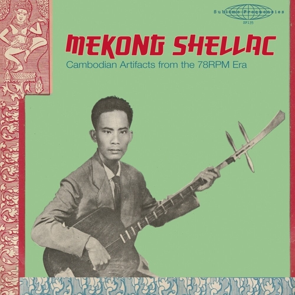 Mekong Shellac: Cambodian Artifacts From / Var - Mekong Shellac: Cambodian Artifacts From / Var [LP] [New Vinyl]