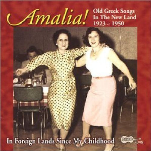 Amalia - In Foreign Lands Since My Childhood Music CD