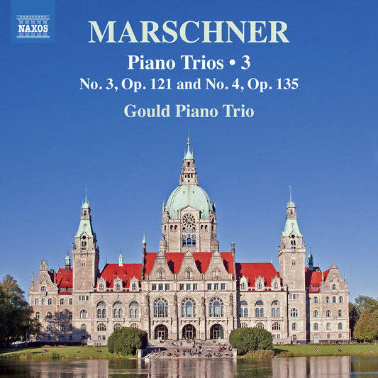 Gould Piano Trio - Marschner: Pno Trios Vol. 3 [CD] [New CD]