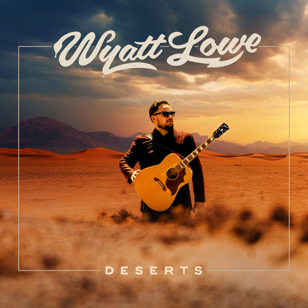 Wyatt Lowe - Deserts [LP] [New Vinyl]