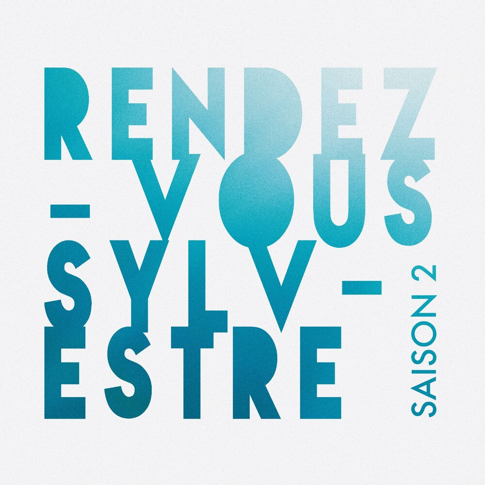 Rendez-Vous Sylvestre - Saison 2 / Various - Rendez-Vous Sylvestre - Saison 2 / Various [CD] [New CD]