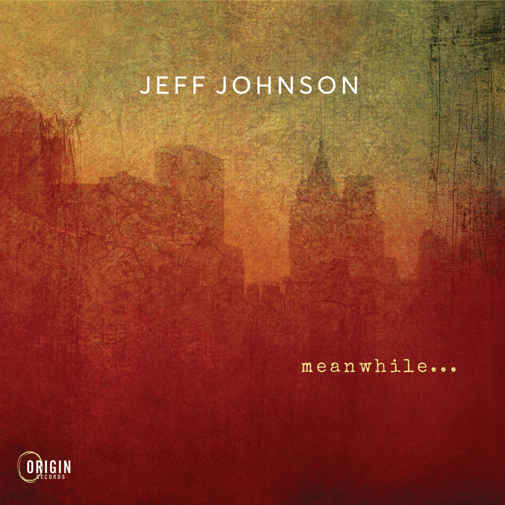 Jeff Johnson - Meanwhile [CD] [New CD]