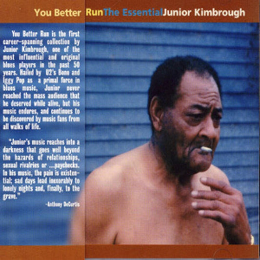 Junior Kimbrough - You Better Run: The Essential Junior Kimbrough [CD] [New CD]
