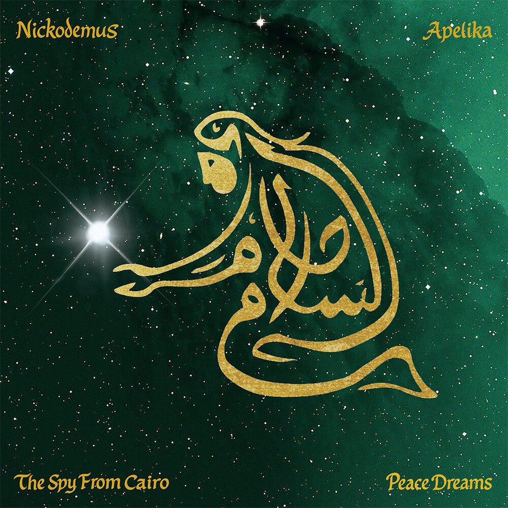 Pre-Order: Nickodemus & Apelika featuring The Spy from Cairo - Peace Dreams [12" Vinyl]