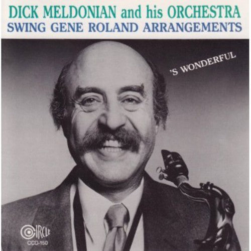Dick Meldonian & His Orchestra - Swing the Arrangements of Gene Rowland [CD]