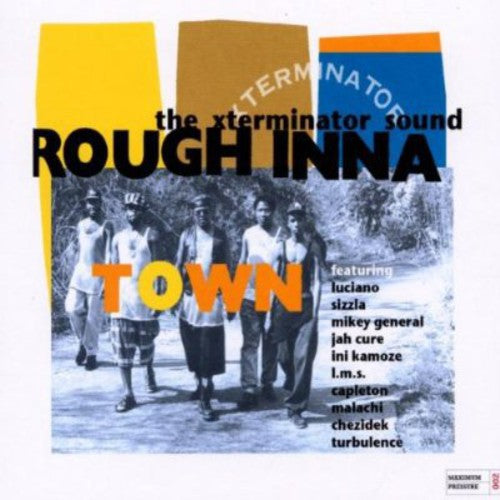 Rough Inna Town-Xterminator Sound - Rough Inna Town: The Xterminator Sound [CD]
