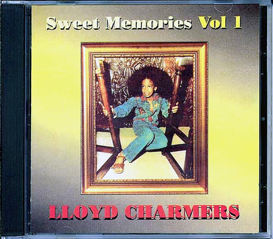 Lloyd Charmers - Sweet Memories Volume 1 [New] [New CD]
