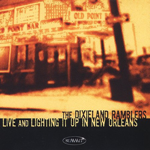 Dixieland Ramblers - Live and Lighting It Up In New Orleans Music CD