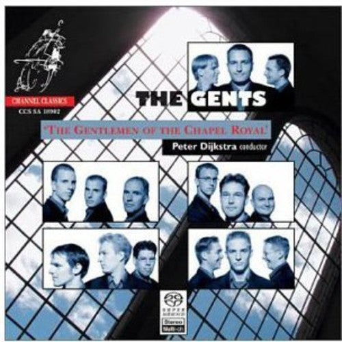 Gents / Dijkstra - Gentlemen of the Chapel Royal [CD]