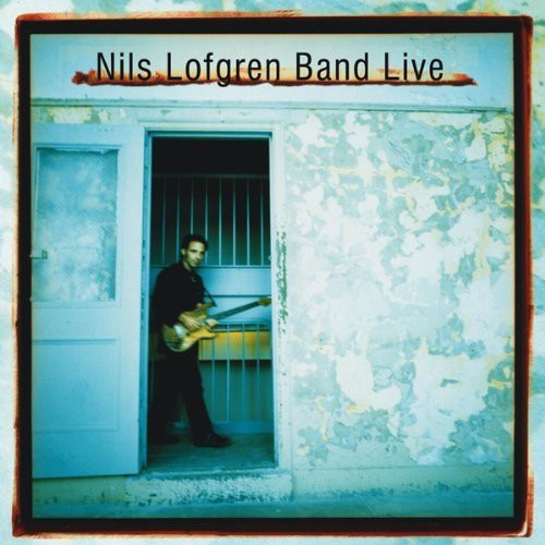 Nils Lofgren - Live [2 CD]