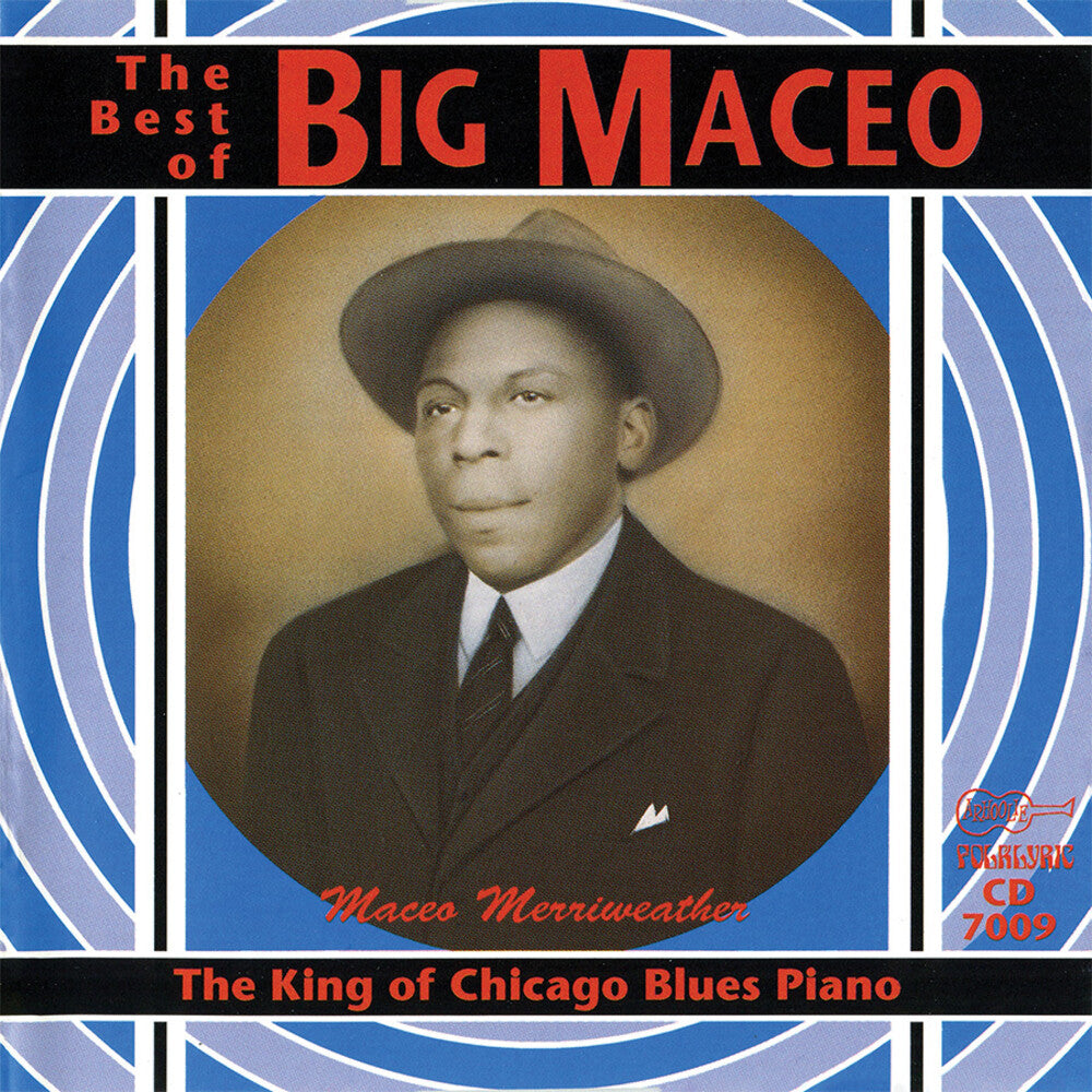 Big Maceo Merriweather - King of the Chicago Blues Piano Music CD