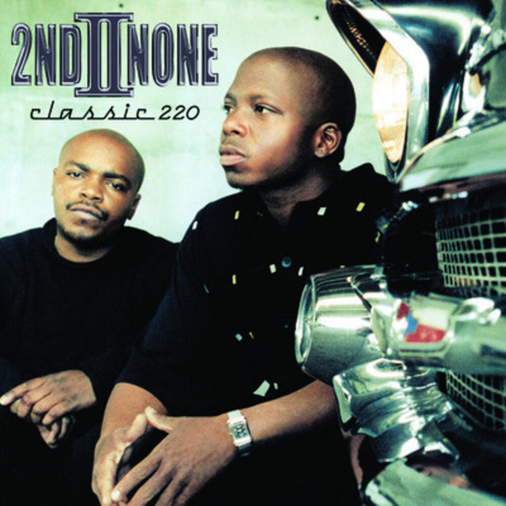Second Ii None - Classic 220 [CD]