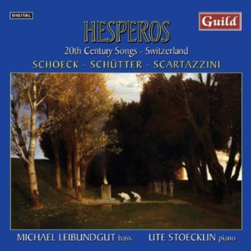 Michael Leibundgut - Hesperos 20th Century Songs from Switzerland Music CD