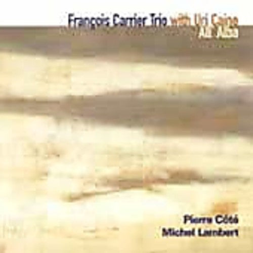 Francois Carrier Trio - All Alba [CD]