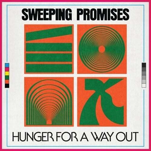 Sweeping Promises - Hunger For A Way Out [LP] Vinyl Record