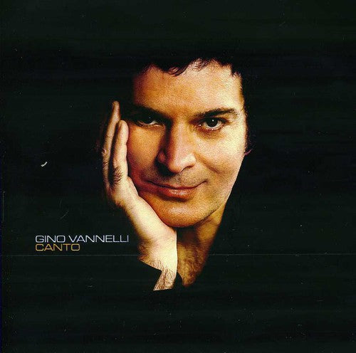 Gino Vannelli - Canto [CD]
