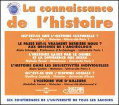 Universite De Tous Les Savoirs - La Connaissance de L' Histoire [CD]