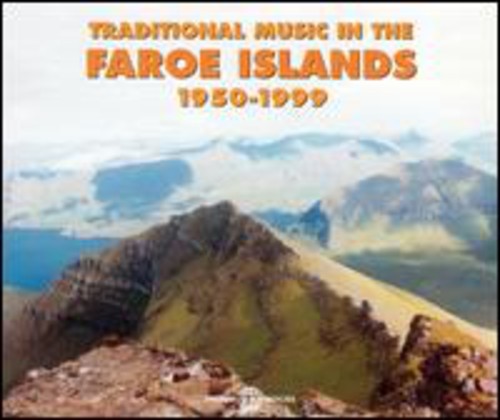 Various Artists - Traditional Music in the Faroe Islands 1950-99 [CD]