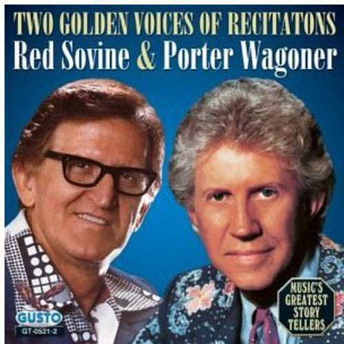 Sovine/Wagoner - Two Golden Voices of Recitations [CD]