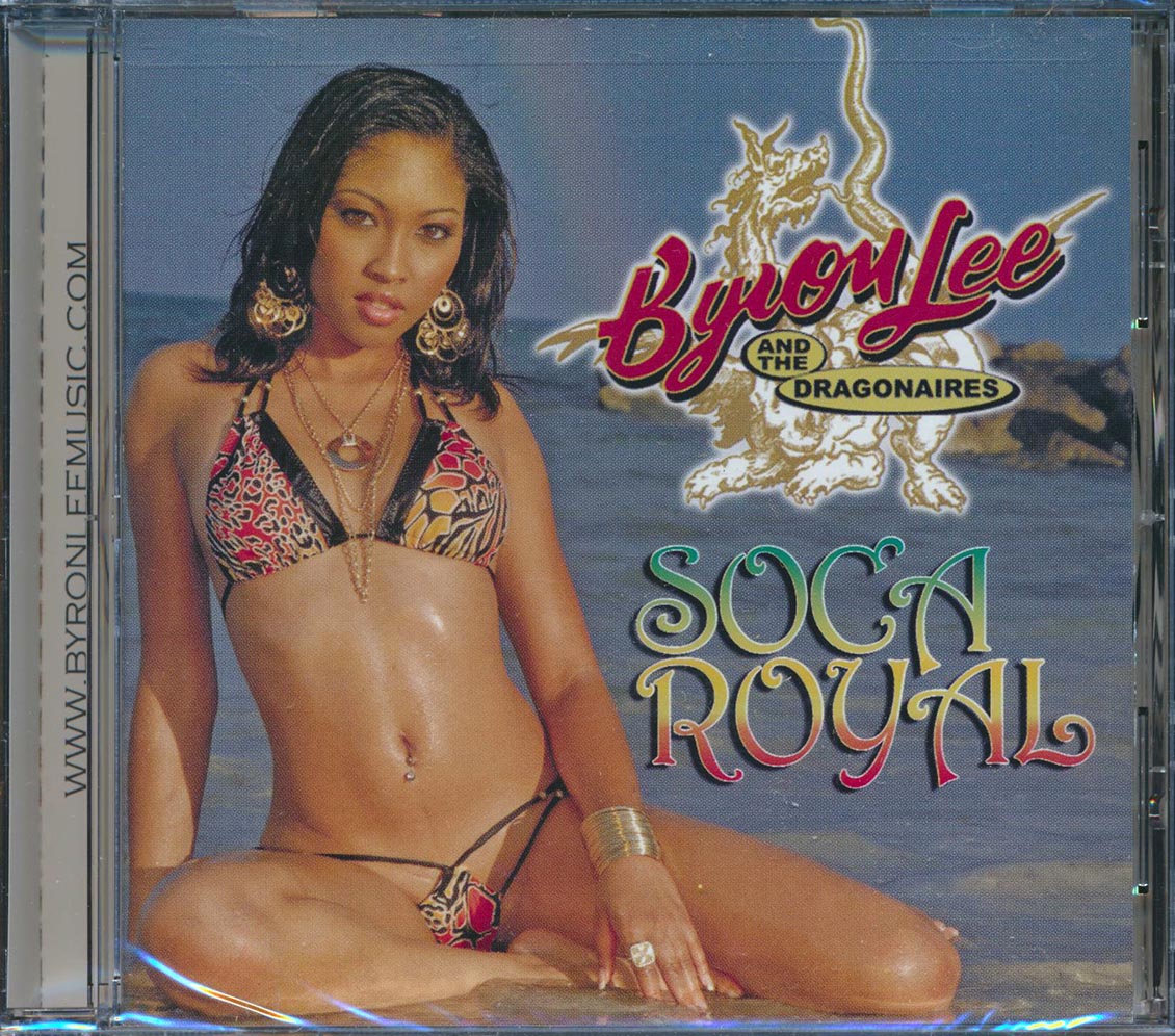 Byron Lee & The Dragonaires - Soca Royal [New CD]